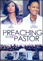 Preaching to the Pastor - Aaron Williams