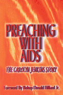 Preaching with AIDS: The Carolyn Jenkins Story