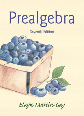 Prealgebra Plus New Mylab Math with Pearson Etext -- Access Card Package - Martin-Gay, Elayn