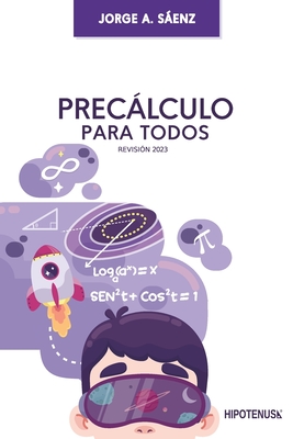 Precalculo Para Todos - Senz, Jorge