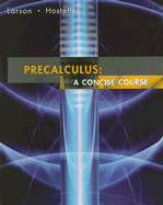 Precalculus: A Concise Course: Text