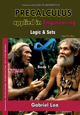 Precalculus Book 2: Propositional logic & Sets - Loa, Gabriel