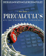 Precalculus: Functions and Graphics