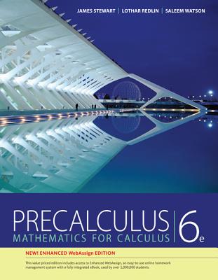 Precalculus, Webassign Edition (with Webassign Printed Access Card for Pre-Calculus & College Algebra, Single-Term Courses) - Stewart, James, and Redlin, Lothar, and Watson, Saleem
