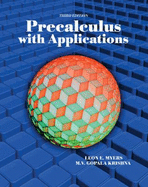 Precalculus with Applications - Myers, Leon E, and Krishna, Gopala, and Hugine, Andrew