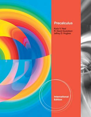 Precalculus - Neal, Karla, and Hughes, Jeff, and Gustafson, R.