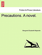 Precautions. a Novel.