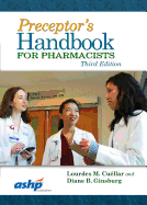 Preceptor's Handbook for Pharmacists