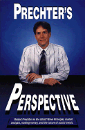 Prechter's perspective - Prechter, Robert R., and Kendall, Peter