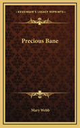 Precious Bane