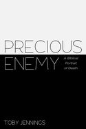 Precious Enemy