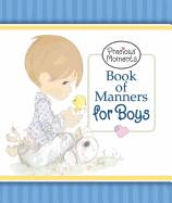Precious Moments. Book of Manners for Boys