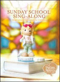 Precious Moments: Sunday School Sing-Along - Various Artists