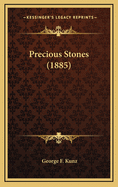 Precious Stones (1885)