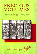 Precious Volumes: An Introduction to Chinese Sectarian Scriptures from the Sixteenth and Seventeenth Centuries