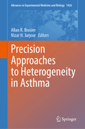 Precision Approaches to Heterogeneity in Asthma