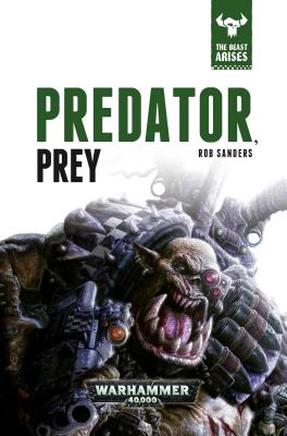 Predator, Prey - Sanders, Rob