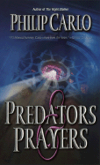 Predators & Prayers - Carlo, Philip