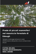 Prede di piccoli mammiferi nel massiccio forestale di Edough