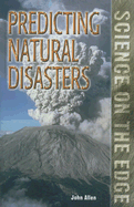 Predicting Natural Disasters