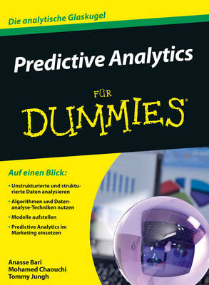 Predictive Analytics fr Dummies - Bari, Anasse, and Chaouchi, Mohamed, and Jung, Tommy