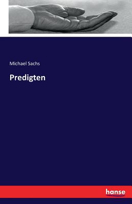 Predigten - Sachs, Michael