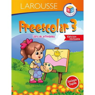 Preescolar 3 - Ediciones Larousse (Editor)