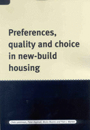 Preferences, Quality and Choice in New-build Housing