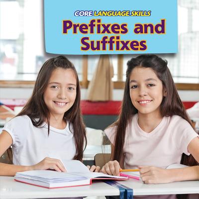 Prefixes and Suffixes - Murray, Kara