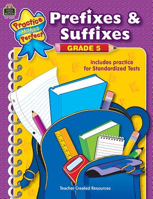 Prefixes & Suffixes Grade 5 - Housel, Debra