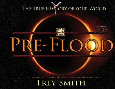 PreFlood: An Easy Journey Into the PreFlood World by Trey Smith (Paperback) - Smith, Trey