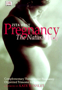 Pregnancy: The Natural Way - West, Zita, and Winslet, Kate (Foreword by)