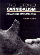 Prehistoric Cannibalism at Mancos 5mtumr-2346