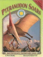 Prehistoric Pals: Pteranodon Soars