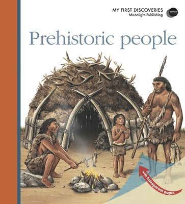 Prehistoric People - Chabot, Jean-Philippe, and Joly, Dominique, and Grant, Donald (Illustrator)