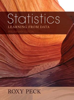 Preliminary Edition of Statistics: Learning from Data (with Printed Access Card for JMP) - Peck, Roxy