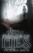 Prelude of Lies