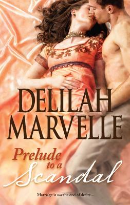 Prelude to a Scandal - Marvelle, Delilah