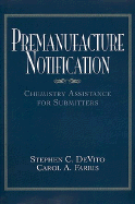 Premanufacture Notification: Chemistry Assistance for Submitters