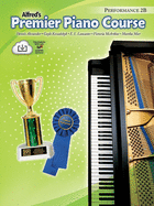 Premier Piano Course Performance, Bk 2b: Book & Online Media