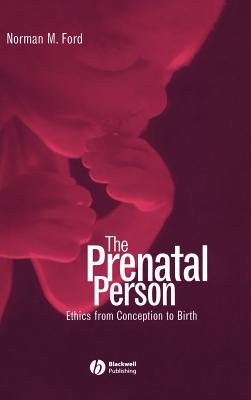 Prenatal Person - Ford, Norman M