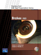Prentice Hall - ASE Test Preparation Series: Brakes (A5)