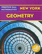 Prentice Hall Mathematics, Geometry New York