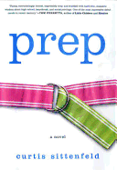 Prep - Sittenfeld, Curtis