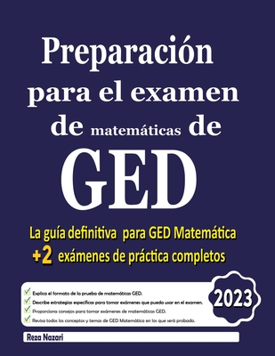 Preparaci?n para el examen de matemticas de GED: GED matemticas - Berenji, Kamrouz (Translated by), and Nazari, Reza