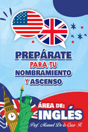 Preparaci?n para nombramiento y ascenso: English teaching
