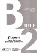 Preparacion DELE: Claves - B2 (New edition)