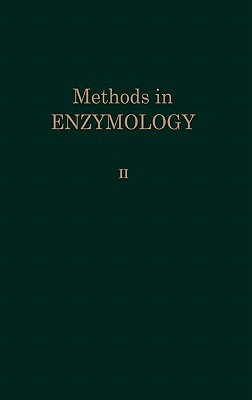 Preparation and Assay of Enzymes: Volume 2 - Kaplan, Nathan P, and Colowick, Nathan P