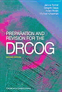 Preparation and Revision for the Drcog - Rymer, Janice, Dr., and Chapman, Michael, MD, and Rodin, Adam