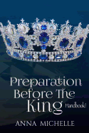 Preparation Before the King: Relationship handbook